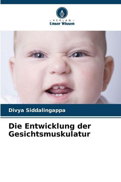 Produktbild: Die Entwicklung der Gesichtsmuskulatur