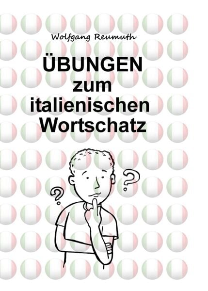 Produktbild: &Uuml;bungen zum italienischen Wortschatz