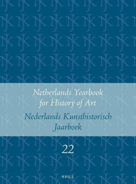 Produktbild: Netherlands Yearbook for History of Art / Nederlands Kunsthistorisch Jaarboek 22 (1971)