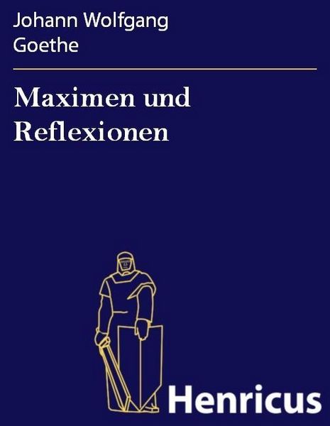 Produktbild: Maximen und Reflexionen