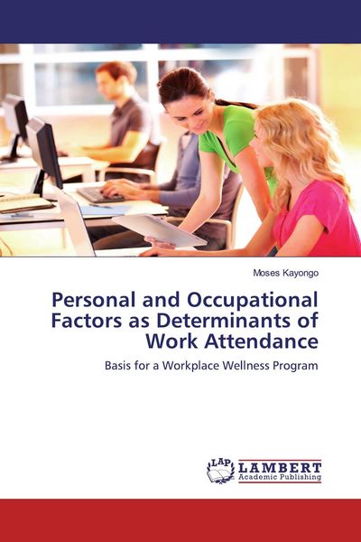 Produktbild: Personal and Occupational Factors as Determinants of Work Attendance