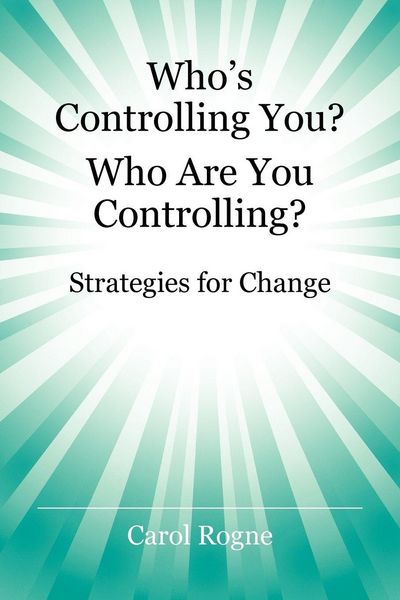 Produktbild: Who's Controlling You? Who Are You Controlling? - Strategies for Change