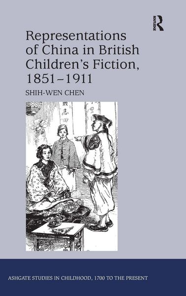 Produktbild: Representations of China in British Children's Fiction, 1851-1911