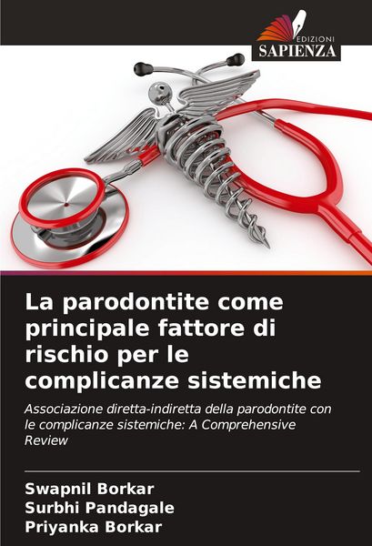 Produktbild: La parodontite come principale fattore di rischio per le complicanze sistemiche