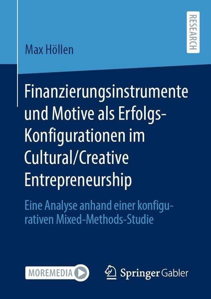 Produktbild: Finanzierungsinstrumente und Motive als Erfolgs-Konfigurationen im Cultural/Creative Entrepreneurship