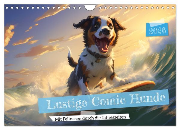 Lustige Comic Hunde (Wandkalender 2026 DIN A4 quer), CALVENDO Monatskalender