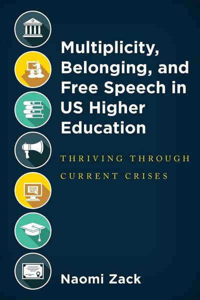 Produktbild: Multiplicity, Belonging, and Free Speech in US Higher Education