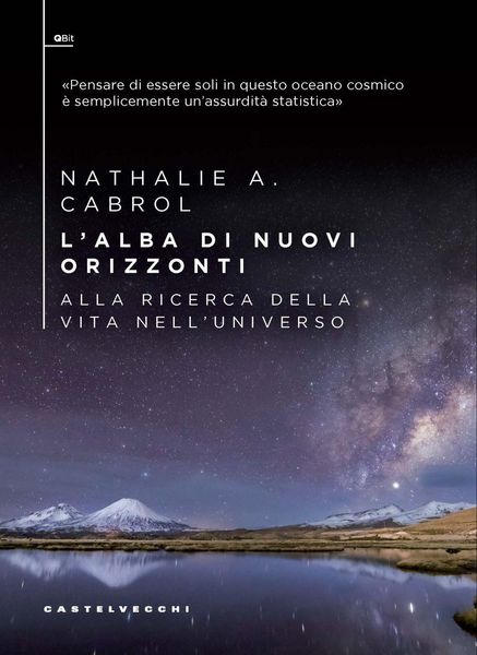 Produktbild: L' alba di nuovi orizzonti. Alla ricerca della vita nell'universo
