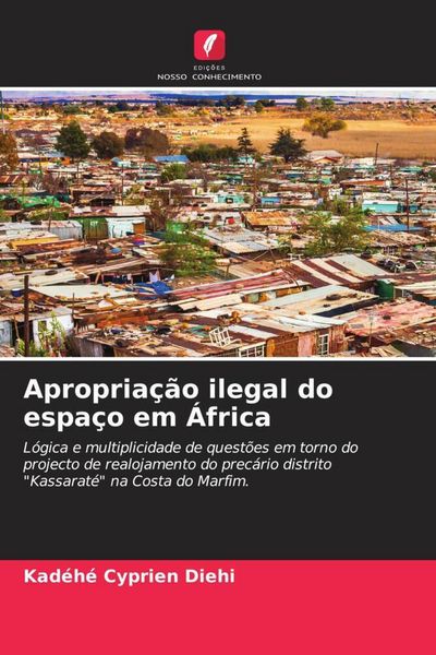 Produktbild: Apropria&ccedil;&atilde;o ilegal do espa&ccedil;o em &Aacute;frica