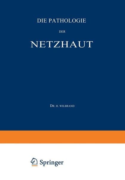 Produktbild: Die Pathologie der Netzhaut