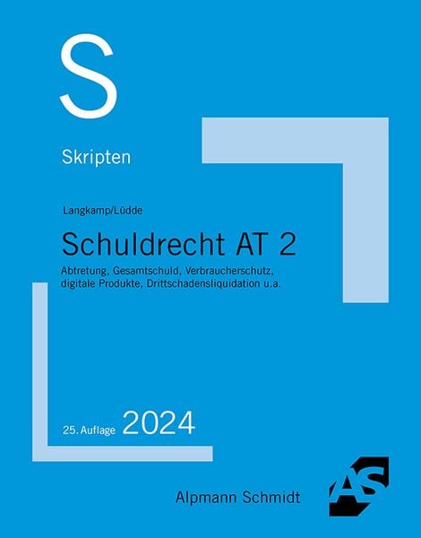 Skript Schuldrecht AT 2, Taschenbuch von Tobias Langkamp , Jan Stefan Lüdde, Alpmann und Schmidt, 9783867529105