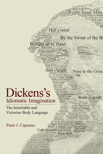 Produktbild: Capuano, P: Dickens's Idiomatic Imagination