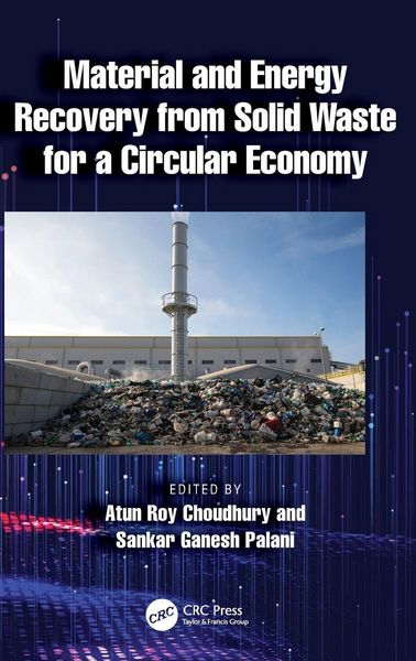 Produktbild: Material and Energy Recovery from Solid Waste for a Circular Economy