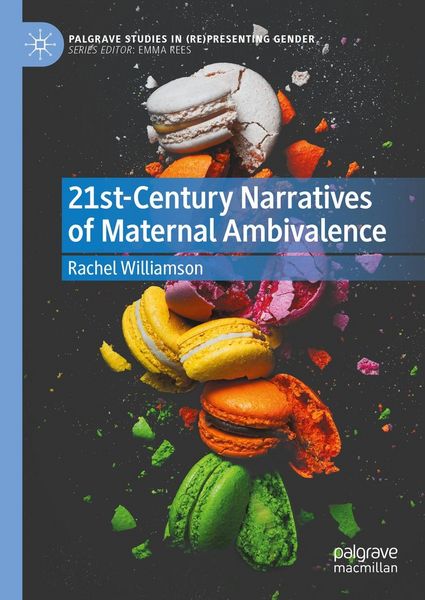 Produktbild: 21st-Century Narratives of Maternal Ambivalence