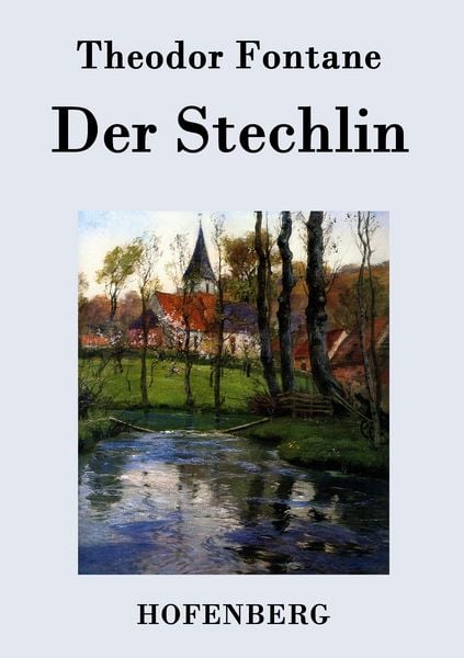 Der Stechlin, Taschenbuch von Theodor Fontane, BoD - Books on Demand, 9783843070072