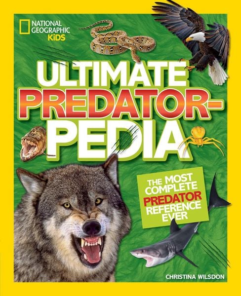Produktbild: National Geographic Kids Ultimate Predatorpedia