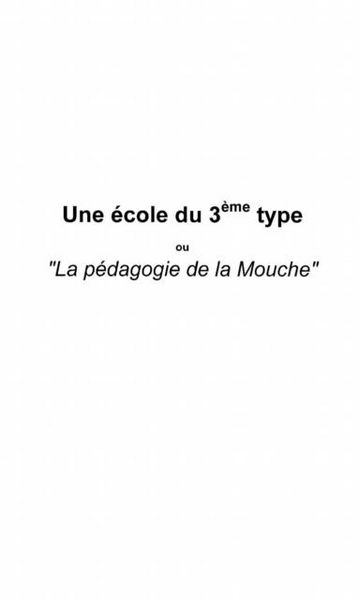 Produktbild: Ecole Du Troisieme Type (une)