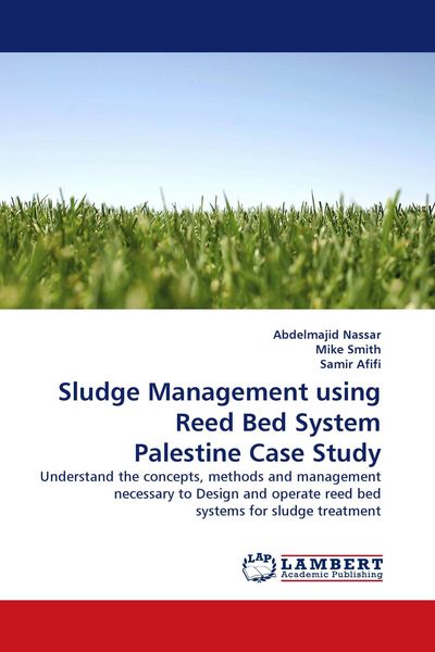 Produktbild: Sludge Management using Reed Bed System Palestine Case Study