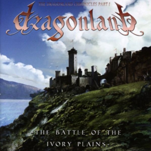 Dragonland: Battle Of The Ivory Plains (Re-Release)