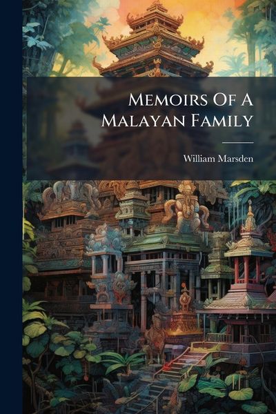 Produktbild: Memoirs Of A Malayan Family