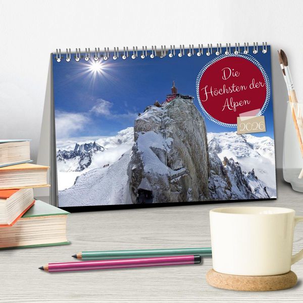 Produktbild: Die H&ouml;chsten der Alpen (Tischkalender 2026 DIN A5 quer), CALVENDO Monatskalender