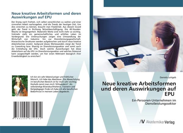 Neue kreative Arbeitsformen und deren Auswirkungen auf EPU, Taschenbuch von Daniela Leitgeb, LAP LAMBERT Academic Publishing, 9786200672582