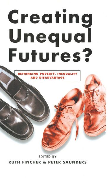Produktbild: Creating Unequal Futures?