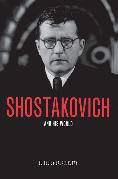Produktbild: Shostakovich and His World