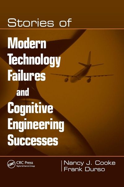 Produktbild: Stories of Modern Technology Failures and Cognitive Engineering Successes