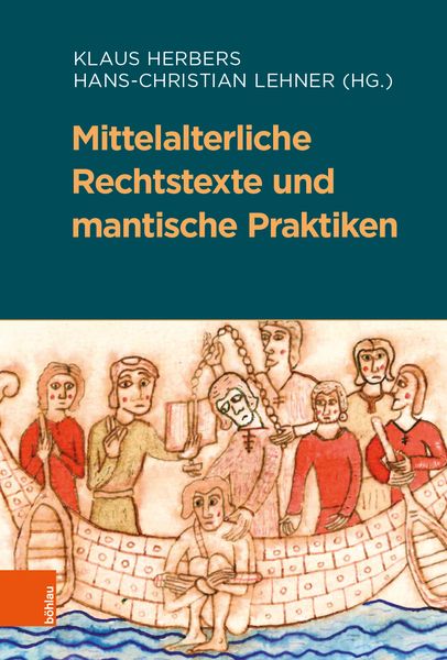 Produktbild: Mittelalterliche Rechtstexte und mantische Praktiken