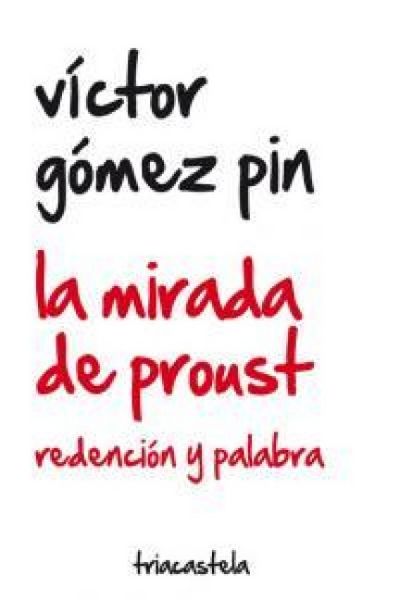 Produktbild: La mirada de Proust : redenci&oacute;n y palabra