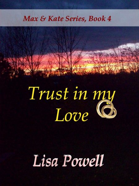 Produktbild: Trust in my Love, Max & Kate series book 4