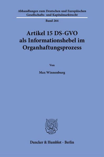 Produktbild: Artikel 15 DS-GVO als Informationshebel im Organhaftungsprozess