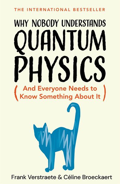 Produktbild: Why Nobody Understands Quantum Physics