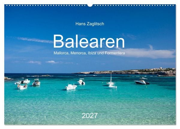 Produktbild: Balearen - Mallorca, Menorca, Ibiza und Formentera (Wandkalender 2027 DIN A2 quer), CALVENDO Monatskalender
