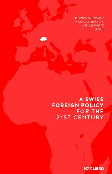 Produktbild: A Swiss Foreign Policy for the 21st Century