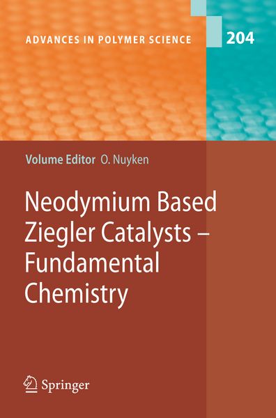 Produktbild: Neodymium Based Ziegler Catalysts - Fundamental Chemistry