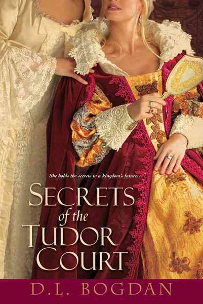 Produktbild: Bogdan, D: Secrets of the Tudor Court