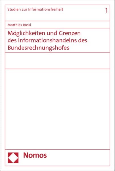 Produktbild: M&ouml;glichkeiten und Grenzen des Informationshandelns des Bundesrechnungshofes