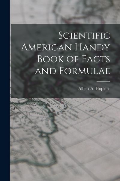 Produktbild: Scientific American Handy Book of Facts and Formulae