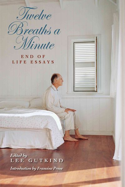 Produktbild: Twelve Breaths a Minute: End-Of-Life Essays