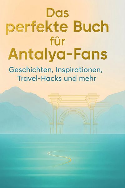 Produktbild: Das perfekte Buch f&uuml;r Antalya-Fans
