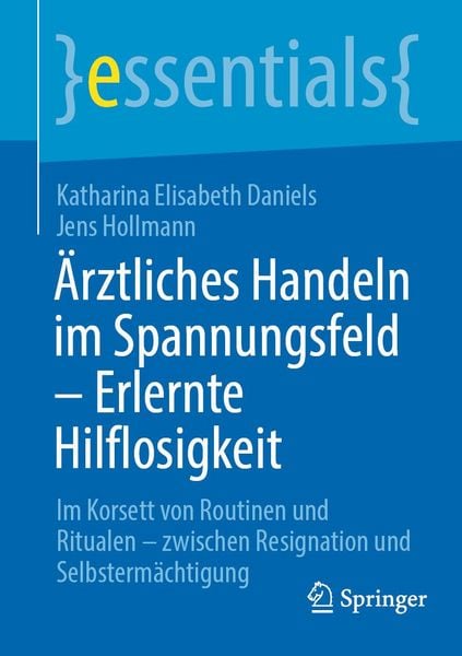 Produktbild: &Auml;rztliches Handeln im Spannungsfeld - Erlernte Hilflosigkeit