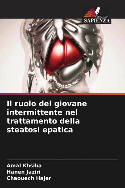 Produktbild: Il ruolo del giovane intermittente nel trattamento della steatosi epatica