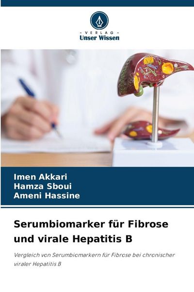 Produktbild: Serumbiomarker f&uuml;r Fibrose und virale Hepatitis B