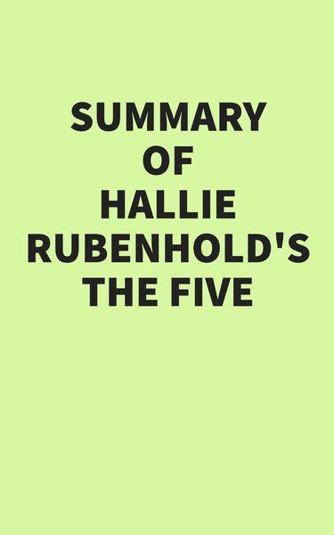 Produktbild: Summary of Hallie Rubenhold's The Five