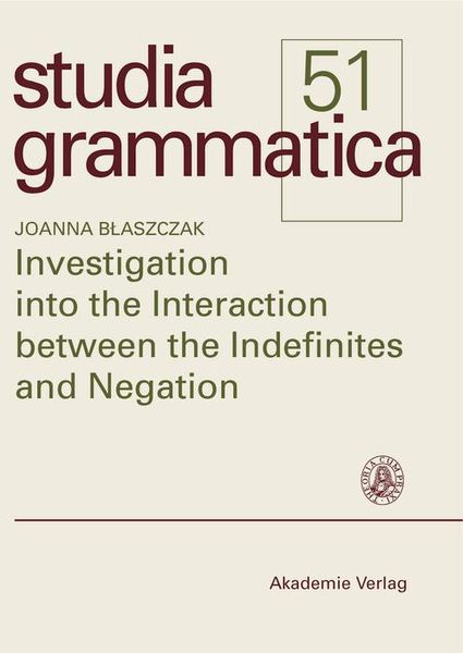 Produktbild: Investigation into the Interaction between the Indefinites and Negation