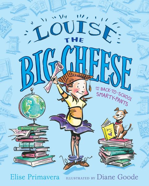 Produktbild: Louise the Big Cheese and the Back-to-School Smarty-Pants