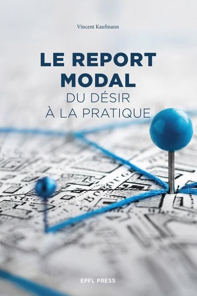 Produktbild: Le report modal : du d&eacute;sir &agrave; la pratique