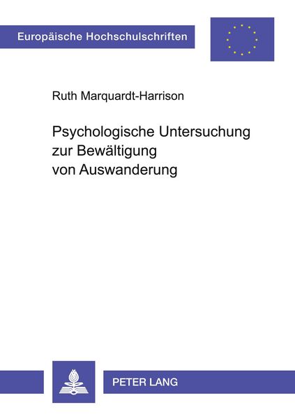 Produktbild: Psychologische Untersuchung zur Bew&auml;ltigung von Auswanderung